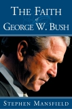 The Faith of George W. Bush, Mansfield, Stephen