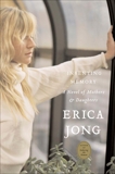 Inventing Memory: A Novel of Mothers and Daughters, Jong, Erica