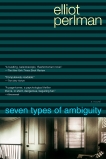 Seven Types of Ambiguity, Perlman, Elliot