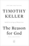 The Reason for God: Belief in an Age of Skepticism, Keller, Timothy