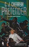 Pretender, Cherryh, C. J.