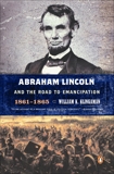 Abraham Lincoln and the Road to Emancipation, 1861-1865, Klingaman, William K.
