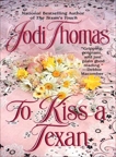 To Kiss a Texan, Thomas, Jodi