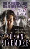 Laws of the Blood 1: The Hunt, Sizemore, Susan