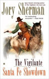 The Vigilante: Santa Fe Showdown, Sherman, Jory