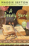 A Deadly Yarn, Sefton, Maggie