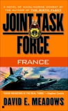 Joint Task Force: France, Meadows, David E.