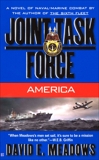 Joint Task Force: America, Meadows, David E.