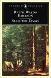 Emerson: Selected Essays, Emerson, Ralph Waldo