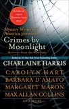 Crimes by Moonlight: Mysteries from the Dark Side, 