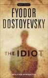 The Idiot, Dostoyevsky, Fyodor