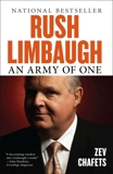 Rush Limbaugh: An Army of One, Chafets, Ze'ev