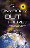 Is Anybody Out There?, 