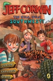 The Wild, Wild Southwest!: Junior Explorer Series Book 3, Corwin, Jeff