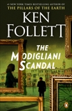 The Modigliani Scandal: A Novel, Follett, Ken