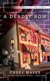 A Deadly Row, Mayes, Casey