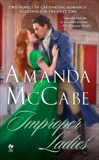 Improper Ladies, McCabe, Amanda