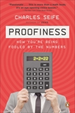 Proofiness: How You're Being Fooled by the Numbers, Seife, Charles