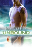 Unbound, Danella, Kay