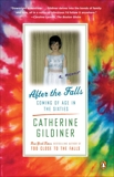 After the Falls: Coming of Age in the Sixties, Gildiner, Catherine