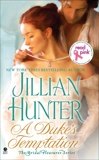 A Duke's Temptation: The Bridal Pleasures Series, Hunter, Jillian
