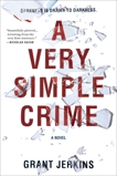 A Very Simple Crime, Jerkins, Grant