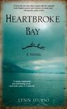 Heartbroke Bay, D'urso, Lynn