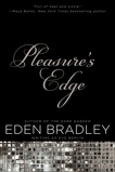 Pleasure's Edge, Berlin, Eve & Bradley, Eden