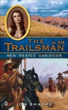 The Trailsman #349: New Mexico Gun-Down, Sharpe, Jon