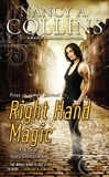 Right Hand Magic: A Novel of Golgotham, Collins, Nancy A.