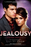 Jealousy: A Strange Angels Novel, St. Crow, Lili