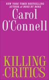 Killing Critics, O'Connell, Carol