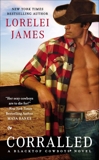 Corralled: A Blacktop Cowboys Novel, James, Lorelei