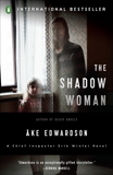 The Shadow Woman: A Chief Inspector Erik Winter Novel, Edwardson, Ake