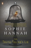 The Truth-Teller's Lie: A Zailer and Waterhouse Mystery, Hannah, Sophie