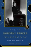 Dorothy Parker: What Fresh Hell Is This?, Meade, Marion