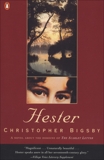 Hester, Bigsby, Christopher W. E.