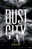 Dust City, Weston, Robert Paul