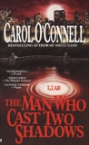 The Man Who Cast Two Shadows, O'Connell, Carol