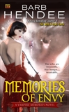 Memories of Envy: A Vampire Memories Novel, Hendee, Barb
