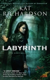 Labyrinth: A Greywalker Novel, Richardson, Kat