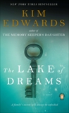 The Lake of Dreams: A Novel, Edwards, Kim