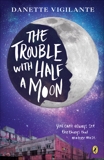 The Trouble with Half a Moon, Vigilante, Danette