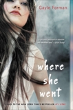 Where She Went, Forman, Gayle