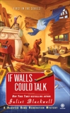 If Walls Could Talk: A Haunted Home Renovation Mystery, Blackwell, Juliet