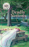 Deadly Notions, Casey, Elizabeth Lynn