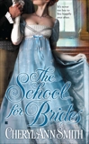 The School for Brides, Smith, Cheryl Ann