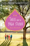 Tales from the Yoga Studio: A Novel, Mitchell, Rain