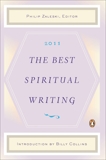 The Best Spiritual Writing 2011, 