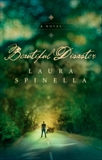 Beautiful Disaster, Spinella, Laura